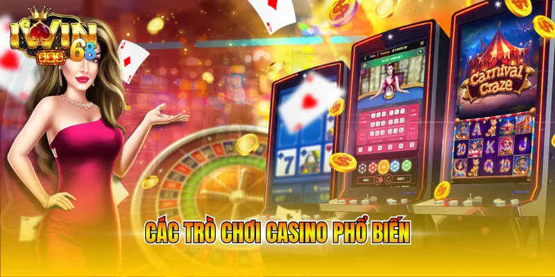 Các trò chơi casino phổ biến