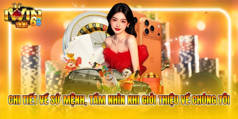 Chi tiết về sứ mệnh, tầm nhìn khi giới thiệu về chúng tôi