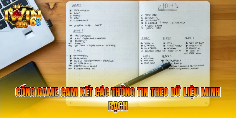 Cổng game cam kết các thông tin theo dữ liệu minh bạch