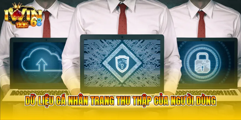 Dữ liệu cá nhân trang thu thập của người dùng