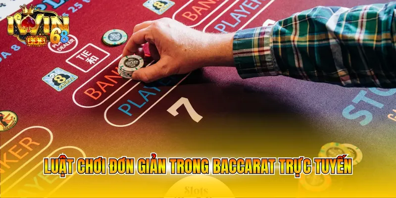 luat-choi-don-gian-trong-baccarat-truc-tuyen Luật chơi đơn giản trong Baccarat trực tuyến
