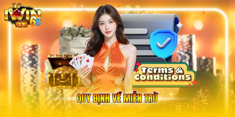 Quy định về miễn trừ
