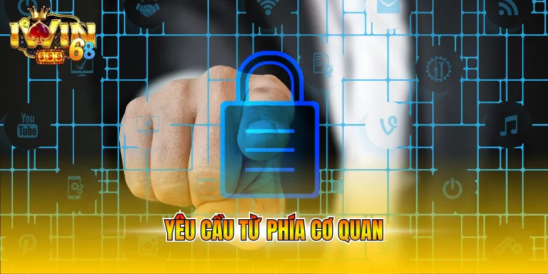 Yêu cầu từ phía cơ quan