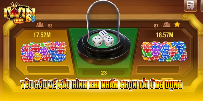 Yêu cầu về cấu hình khi nhấn chọn tải ứng dụng